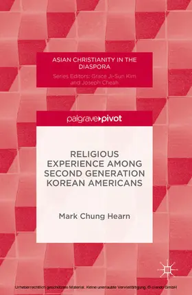 Hearn |  Religious Experience Among Second Generation Korean Americans | eBook | Sack Fachmedien