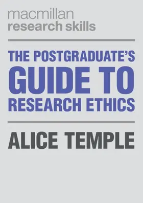 Temple | The Postgraduate's Guide to Research Ethics | Buch | 978-1-137-59517-1 | www2.sack.de