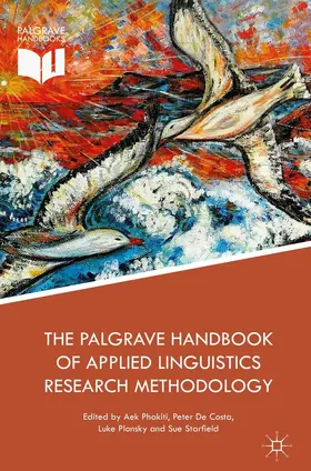 Phakiti / De Costa / Plonsky |  The Palgrave Handbook of Applied Linguistics Research Methodology | eBook | Sack Fachmedien