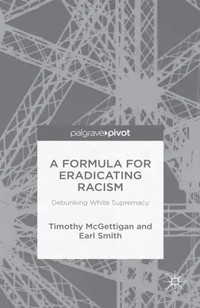 McGettigan / Smith | A Formula for Eradicating Racism | E-Book | www2.sack.de