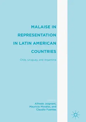 Joignant / Fuentes / Morales |  Malaise in Representation in Latin American Countries | Buch |  Sack Fachmedien