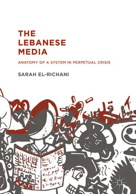 El-Richani |  The Lebanese Media | eBook | Sack Fachmedien