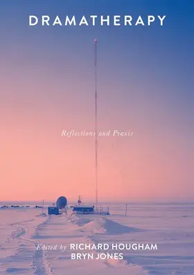 Hougham / Jones |  Dramatherapy | Buch |  Sack Fachmedien