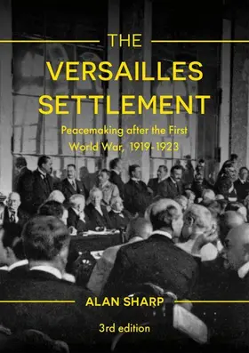 Sharp |  The Versailles Settlement | Buch |  Sack Fachmedien