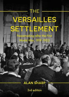 Sharp |  The Versailles Settlement | Buch |  Sack Fachmedien