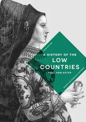 Arblaster |  A History of the Low Countries | Buch |  Sack Fachmedien
