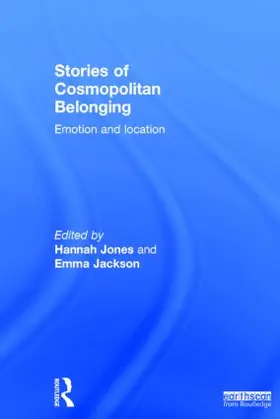 Jones / Jackson |  Stories of Cosmopolitan Belonging | Buch |  Sack Fachmedien