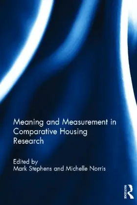 Stephens / Norris |  Meaning and Measurement in Comparative Housing Research | Buch |  Sack Fachmedien