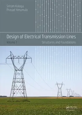 Kalaga / Yenumula | Design of Electrical Transmission Lines | Buch | 978-1-138-00091-9 | sack.de
