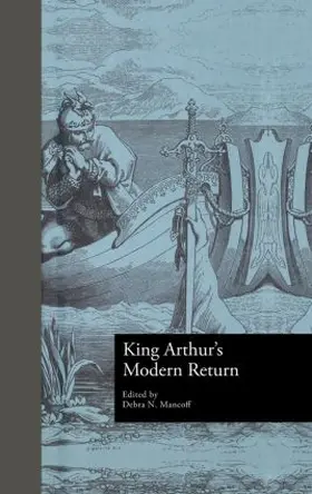 Mancoff |  King Arthur's Modern Return | Buch |  Sack Fachmedien
