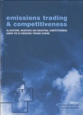 Neuhoff / Grubb | Emissions Trading and Competitiveness | Buch | 978-1-138-00200-5 | www2.sack.de