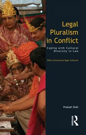 Shah |  Legal Pluralism in Conflict | Buch |  Sack Fachmedien