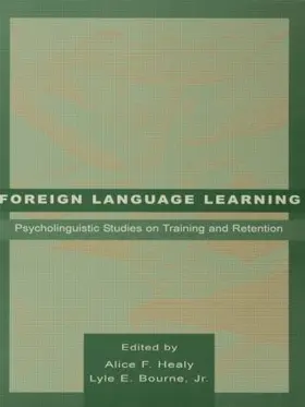 Healy / Bourne, Jr. | Foreign Language Learning | Buch | 978-1-138-00292-0 | www2.sack.de