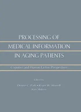 Morrell / Shifren / Park |  Processing of Medical information in Aging Patients | Buch |  Sack Fachmedien