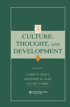 Nucci / Saxe / Turiel |  Culture, Thought, and Development | Buch |  Sack Fachmedien