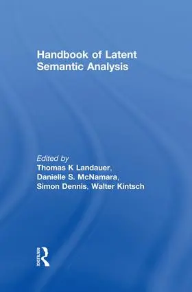 Landauer / McNamara / Dennis |  Handbook of Latent Semantic Analysis | Buch |  Sack Fachmedien