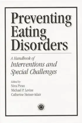 Piran / Levine / Steiner-Adair | Preventing Eating Disorders | Buch | 978-1-138-00516-7 | sack.de