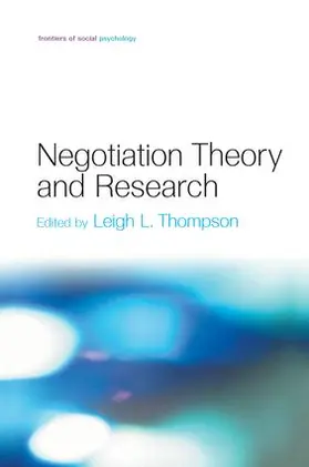 Thompson |  Negotiation Theory and Research | Buch |  Sack Fachmedien