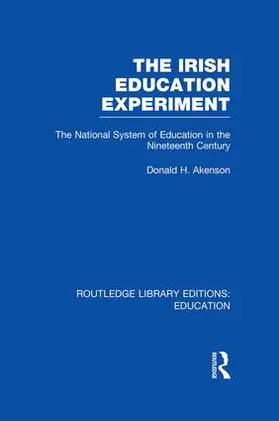 Akenson |  The Irish Education Experiment | Buch |  Sack Fachmedien