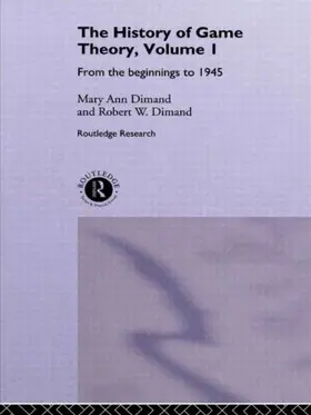 Dimand | The History of Game Theory, Volume 1 | Buch | 978-1-138-00660-7 | sack.de