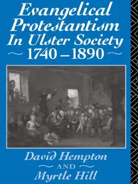 Hampton / Hull |  Evangelical Protestantism in Ulster Society 1740-1890 | Buch |  Sack Fachmedien