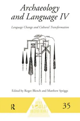 Blench / Spriggs |  Archaeology and Language IV | Buch |  Sack Fachmedien