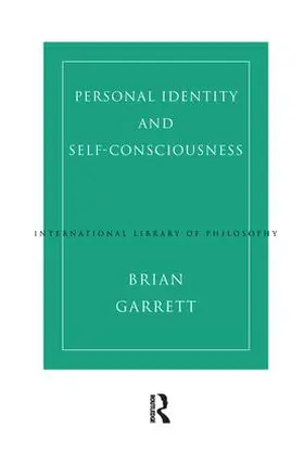Garrett |  Personal Identity and Self-Consciousness | Buch |  Sack Fachmedien