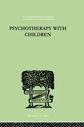 Allen | Psychotherapy with Children | Buch | 978-1-138-00737-6 | www2.sack.de