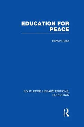 Read |  Education for Peace (RLE Edu K) | Buch |  Sack Fachmedien