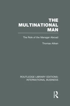 Aitken |  The Multinational Man (RLE International Business) | Buch |  Sack Fachmedien