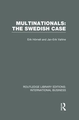 Hornell / Vahlne |  Multinationals: The Swedish Case (RLE International Business) | Buch |  Sack Fachmedien