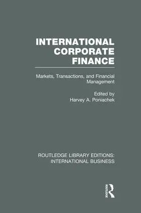 Poniachek |  International Corporate Finance (RLE International Business) | Buch |  Sack Fachmedien