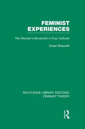 Bassnett |  Feminist Experiences (RLE Feminist Theory) | Buch |  Sack Fachmedien