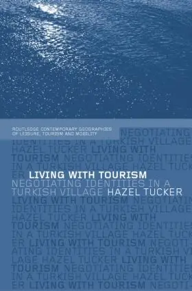Tucker |  Living with Tourism | Buch |  Sack Fachmedien