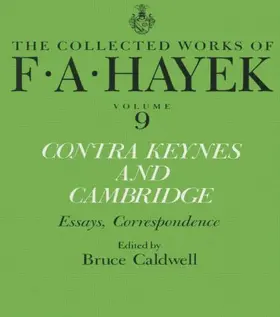 Caldwell / Hayek |  Contra Keynes and Cambridge | Buch |  Sack Fachmedien