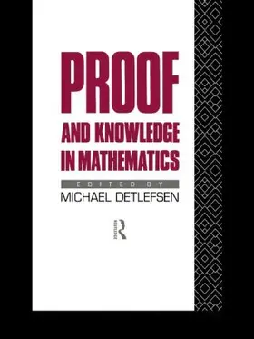 Detlefsen | Proof and Knowledge in Mathematics | Buch | 978-1-138-00935-6 | www2.sack.de