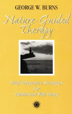 Burns |  Nature Guided Therapy | Buch |  Sack Fachmedien