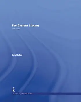 Bates | The Eastern Libyans (1914) | Buch | 978-1-138-01088-8 | www2.sack.de