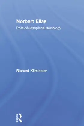 Kilminster |  Norbert Elias | Buch |  Sack Fachmedien