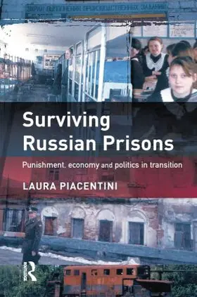 Piacentini | Surviving Russian Prisons | Buch | 978-1-138-01215-8 | www2.sack.de