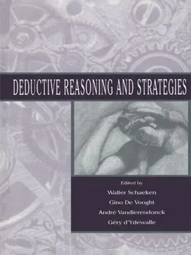 Schaeken / De Vooght / Vandierendonck |  Deductive Reasoning and Strategies | Buch |  Sack Fachmedien