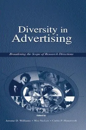 Williams / Lee / Haugtvedt |  Diversity in Advertising | Buch |  Sack Fachmedien