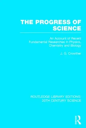 Crowther |  The Progress of Science | Buch |  Sack Fachmedien