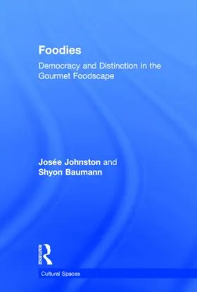 Johnston / Baumann | Foodies | Buch | 978-1-138-01511-1 | www2.sack.de