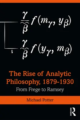 Potter |  The Rise of Analytic Philosophy, 1879-1930 | Buch |  Sack Fachmedien