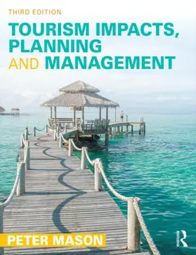 Mason |  Tourism Impacts, Planning and Management | Buch |  Sack Fachmedien