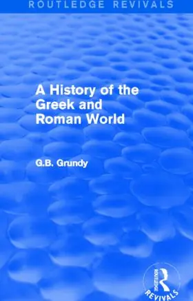 Grundy | A History of the Greek and Roman World | Buch | 978-1-138-01633-0 | sack.de