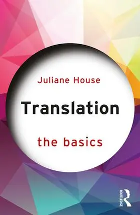 House | Translation: The Basics | Buch | 978-1-138-01641-5 | www2.sack.de