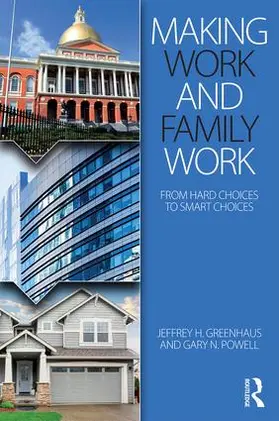 Greenhaus / Powell |  Making Work and Family Work | Buch |  Sack Fachmedien