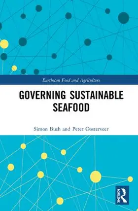 Bush / Oosterveer |  Governing Sustainable Seafood | Buch |  Sack Fachmedien